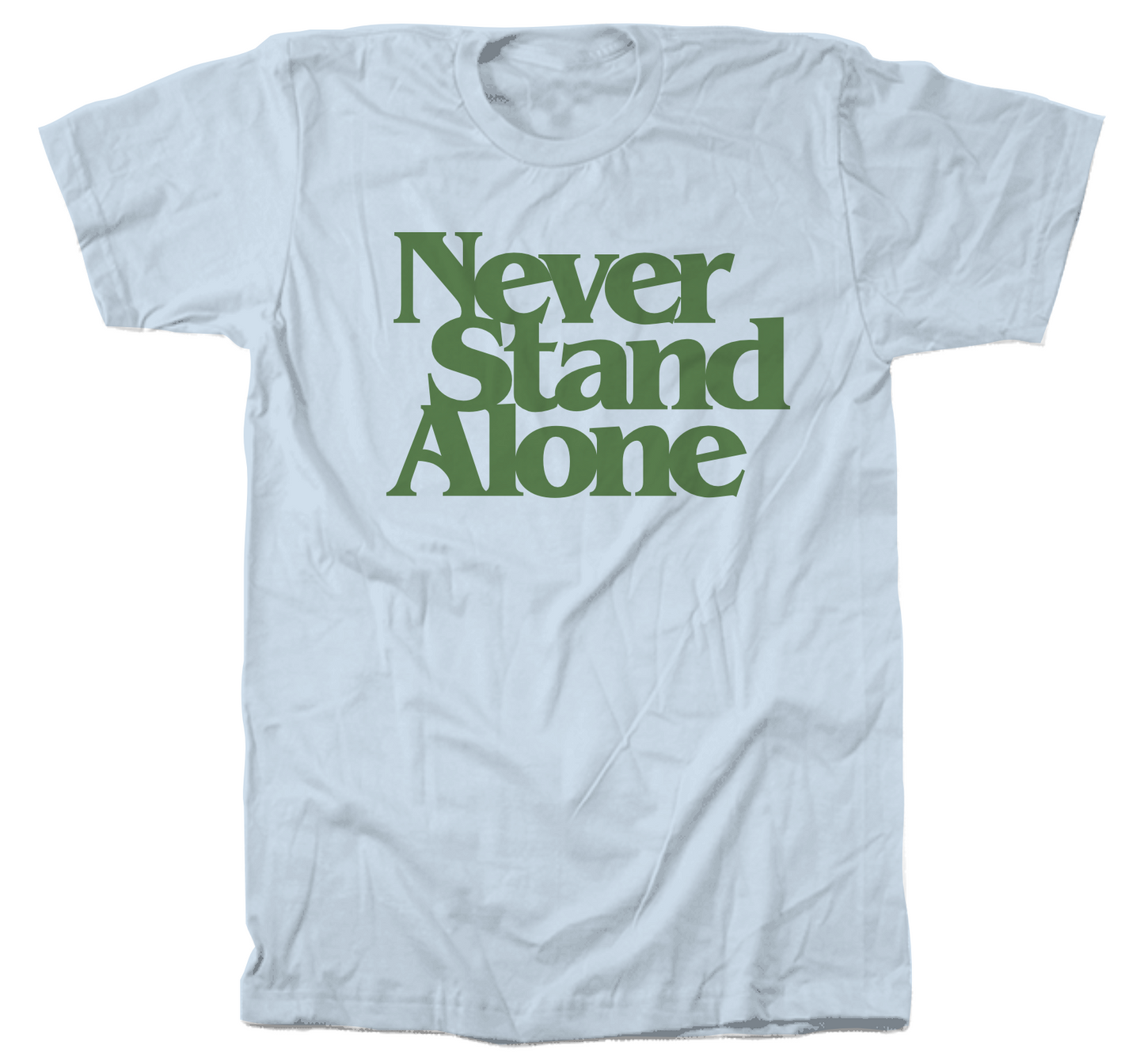 Harris Creek Never Stand Alone Tees